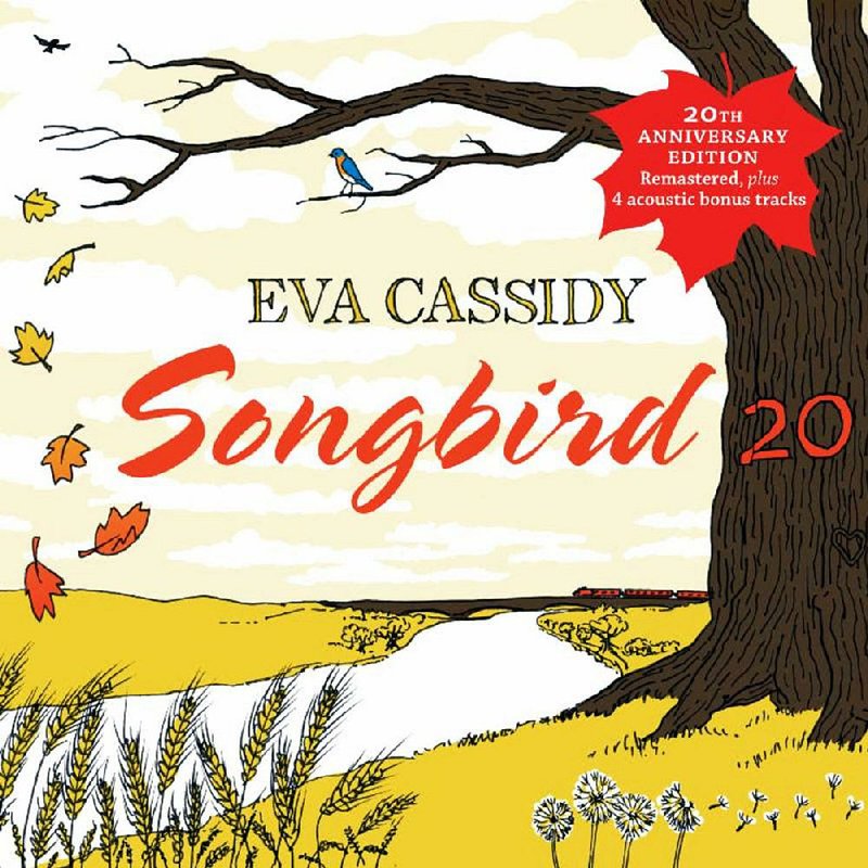 Album cover for Eva Cassidy’s "Songbird 20"