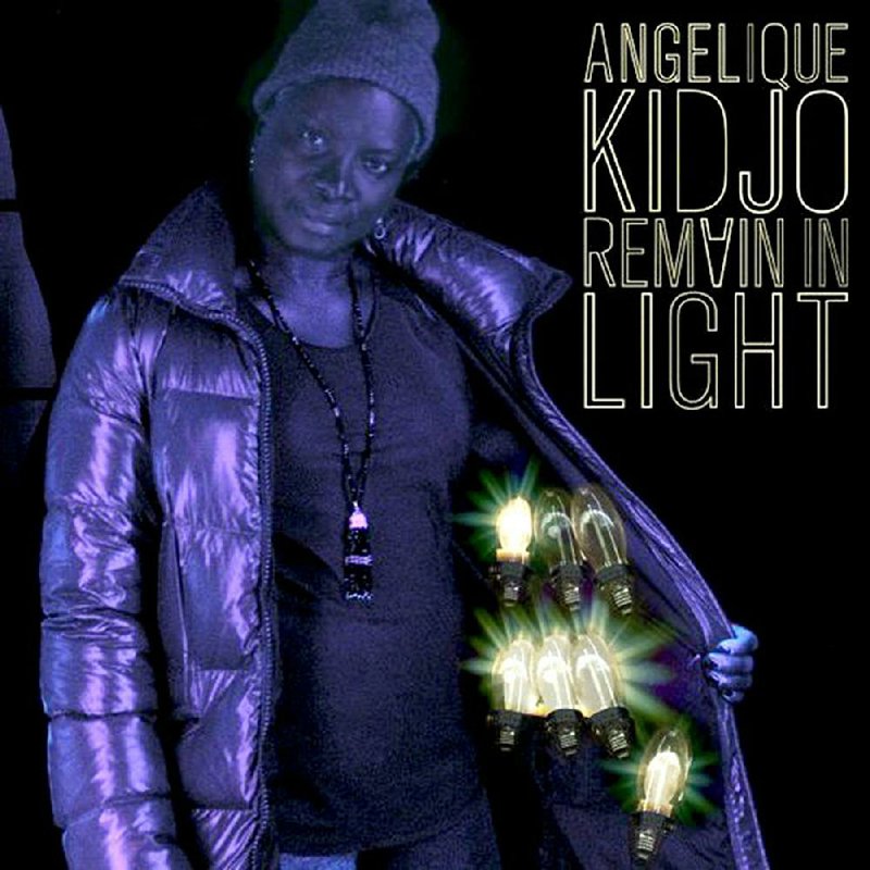 Anjelique Kidjo
"Remain in LIght"
2018