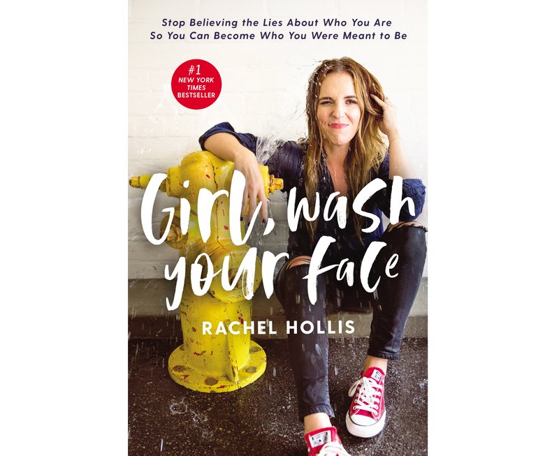 This cover image released by Thomas Nelson shows &quot;Girl, Wash Your Face: Stop Believing the Lies About Who You Are so You Can Become Who You Were Meant to Be,&quot; by Rachel Hollis. (Thomas Nelson via AP)