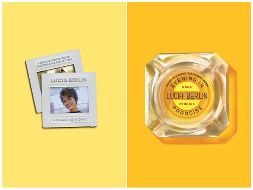 This combination photo of book cover images released by Farrar, Straus and Giroux shows &quot;Welcome Home,&quot; left, and &quot;Evening in Paradise,&quot; by Lucia Berlin. (Farrar, Straus and Giroux via AP)