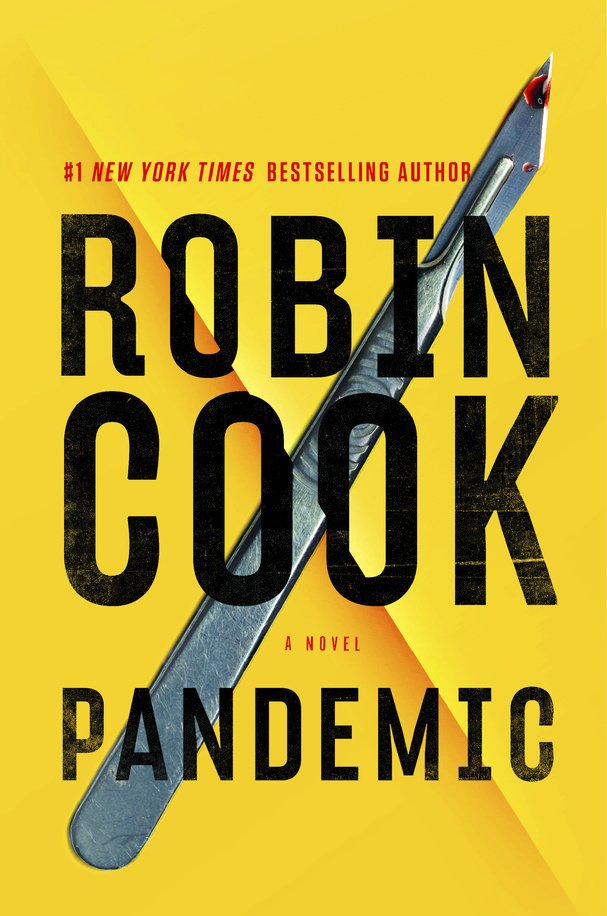 This cover image released by Putnam shows &quot;Pandemic,&quot; a novel by Robin Cook. (Putnam via AP)