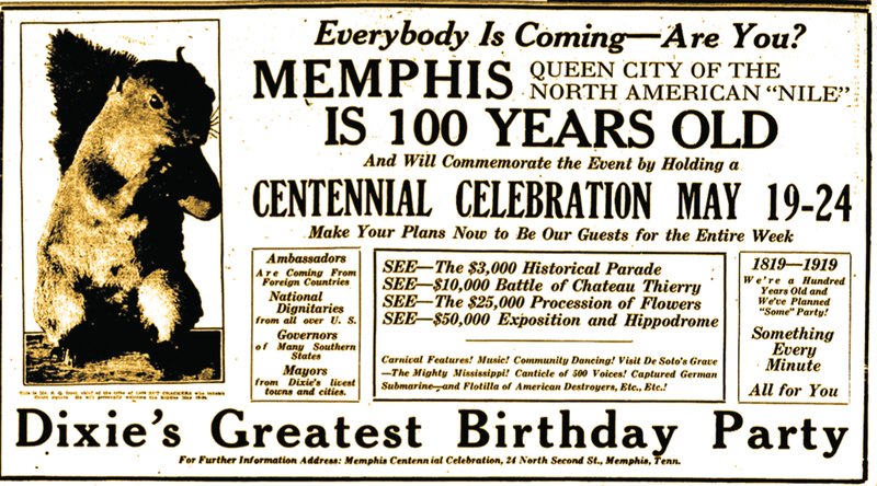 Memphis promoted its centennial festival In the May 11, 1919, Arkansas Gazette. The caption under the squirrel reads: "This is Mr. S.Q. Irrel, chief of the tribe of 1,000 NUT CRACKERS who inhabit Court Square. He will personally welcome the Kiddies May 19-24." (Arkansas Democrat-Gazette)