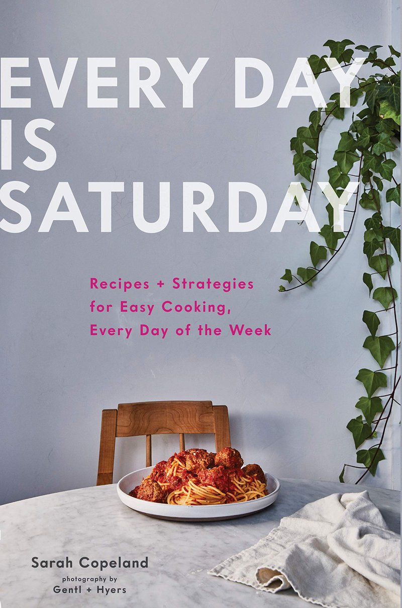 Every Day Is Saturday by Sarah Copeland