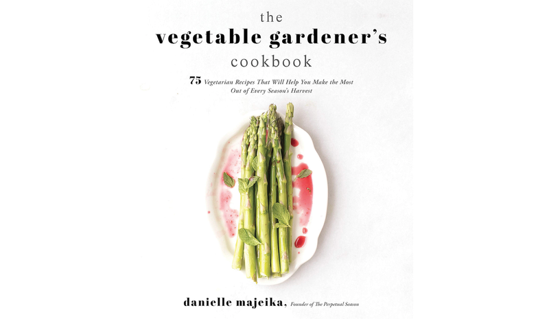 Vegetable Gardener's Cookbook by Danielle Majeika