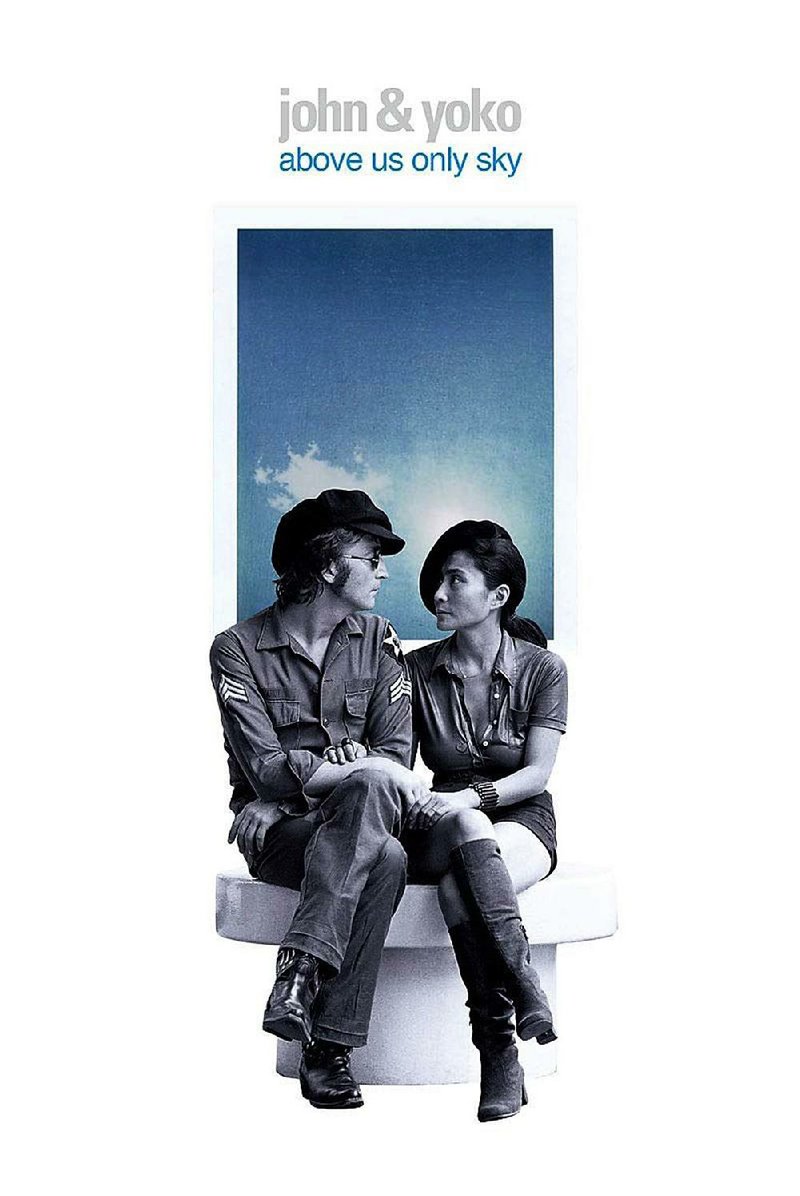 John & Yoko: Above Us Only Sky 