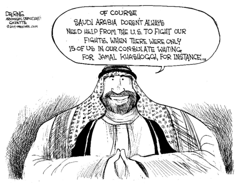JOHN DEERING CARTOON: Saudi Arabia doesn't always need help from the U ...