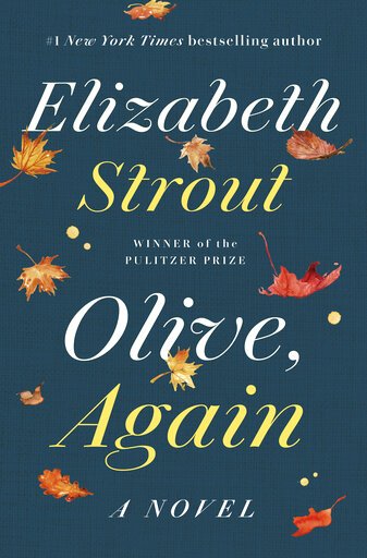 The Associated Press REVIEW: "Olive. Again," by Elizabeth Strout.