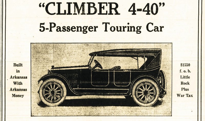 This ad for the Climber Motor Co. 4-40, a 5-passenger touring car manufactured at Little Rock, appeared in the May 8, 1920, Arkansas Democrat. (Arkansas Democrat-Gazette)