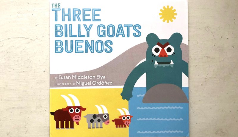 The Three Billy Goats Buenos, by Susan Middleton Elya, illustrated by Miguel Ordonez (G.P. Putnam's Sons Books for Young Readers, March 3), ages 4-8, 32 pages, $16.99 hardcover, $9.99 ebook. (Arkansas Democrat-Gazette/Celia Storey) 