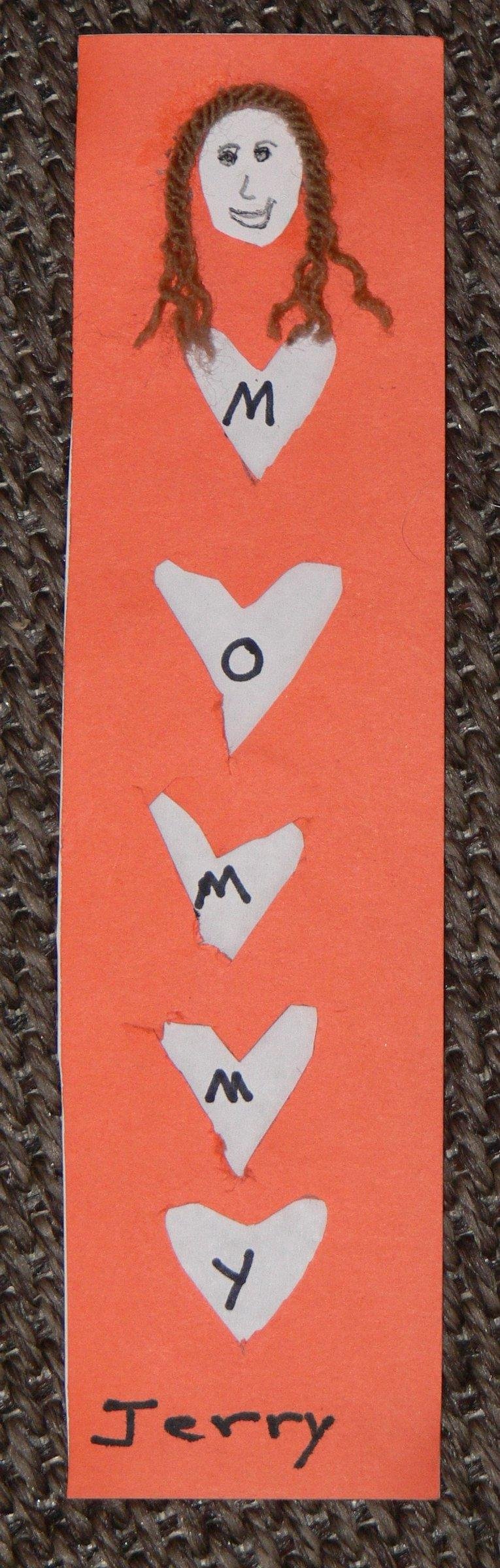 A bookmark Jerry Butler gave his mother Janie Florene Mullens Butler when he was in first grade. To honor his 99-year-old mother for Mothers' Day 2020, Butler of Hot Springs wrote a book for her about her life and the lives of five of her female ancestors. (Special to the Democrat-Gazette/Jerry Butler) story.lead_photo.caption