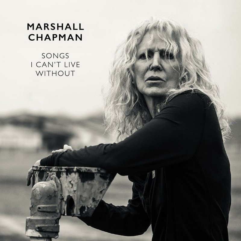 Marshall Chapman
"Songs I Can't Live Without"
2020
(Courtesy Tall Girl Records/Conqueroo)