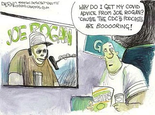 OPINION | JOHN DEERING CARTOON: Joe Rogan | The Arkansas Democrat ...