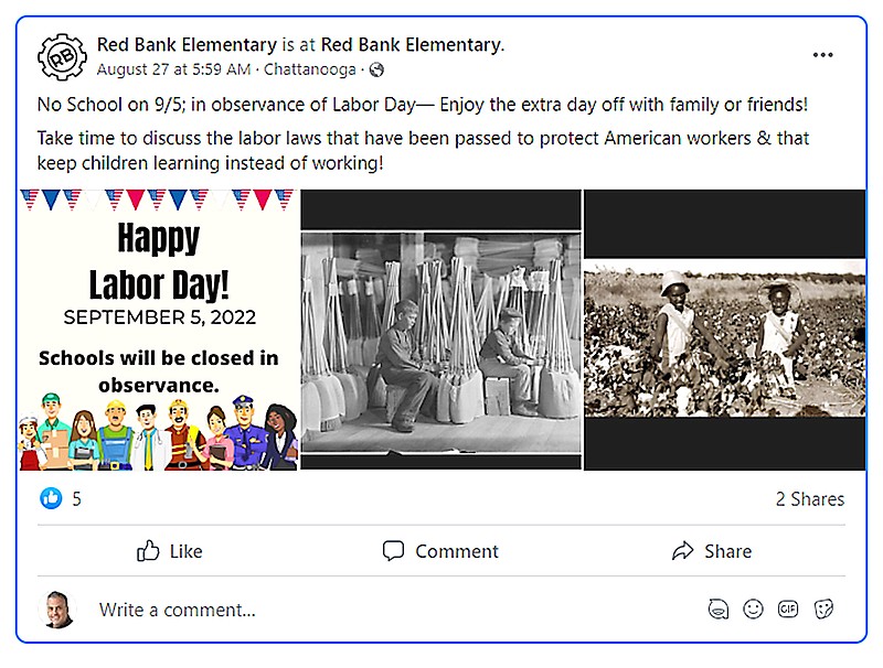 A Labor Day social media post that includes a photo of Black children picking cotton is shown in a screenshot taken Wednesday of Red Bank Elementary School’s Facebook page.