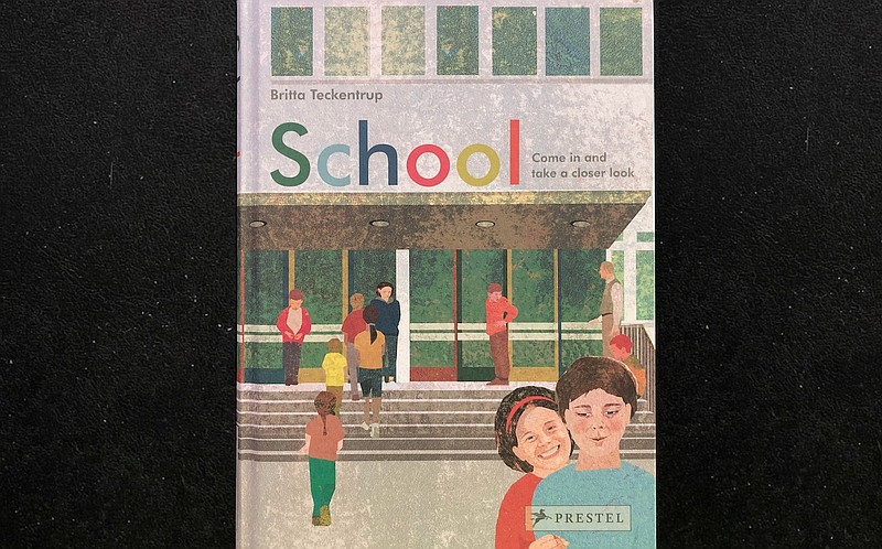 "School: Come in and Take a Closer Look" by Britta Teckentrup, translated from the German by Shelley Tanaka (Prestel, U.S. edition Sept. 15), age 8-12, 128 pages, $19.95. (Arkansas Democrat-Gazette/Celia Storey) story.lead_photo.caption