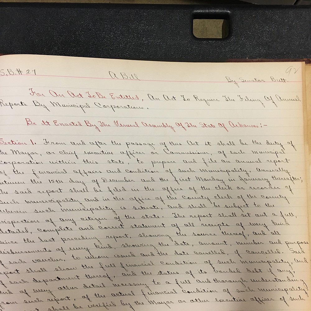 A volume from 1927 includes this bill introduced by Sen. Festus Orestes Butt. Convicted in a bribery scandal in 1905-6, Butt served part of his sentence, paid a fine and went home to Eureka Springs; he was re-elected to the Senate in 1927 and '29.
(Arkansas State Archives/David Ware)