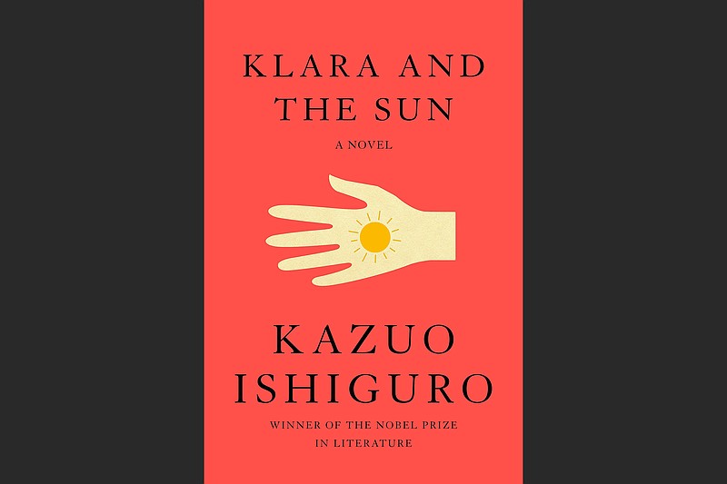 “Klara and the Sun” by Kazuo Ishiguro