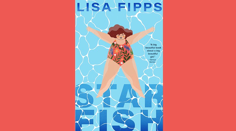 'Starfish' by Lisa Fipps (Nancy Paulsen Books, March 9, 2021), ages 10 and older, 256 pages, $16.99. (Photo courtesy Nancy Paulsen Books)