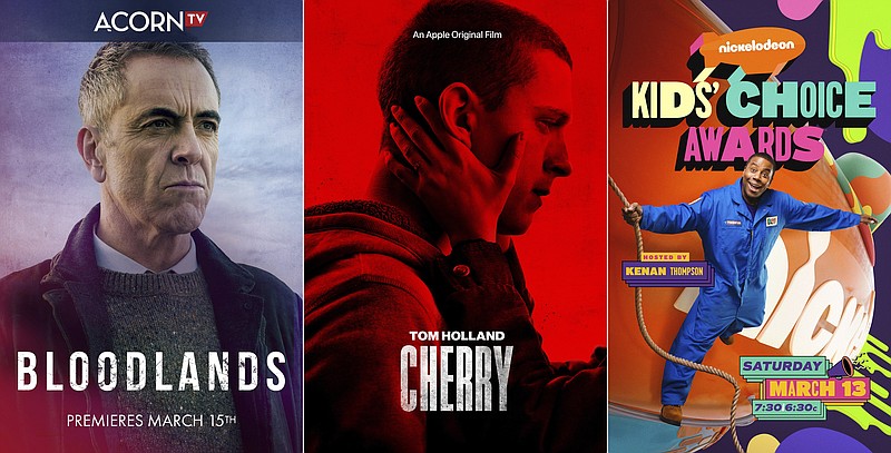 The Acorn TV series “Bloodlands” premieres Monday; the Apple TV+ film “Cherry” premiers Friday; and Nickelodeon’s “Kids’ Choice Awards,” hosted by Kenan Thompson airs Saturday. (Acorn TV/Apple TV+/Nickelodeon via AP)