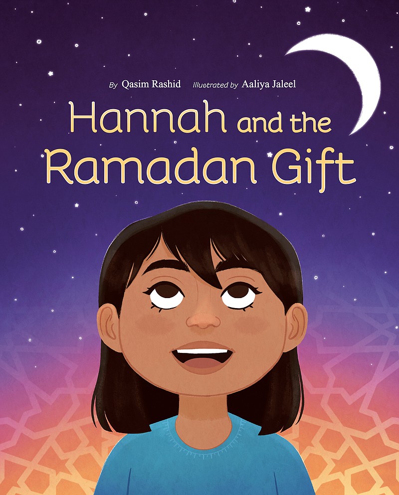 Hannah and the Ramadan Gift, by Qasim Rashid