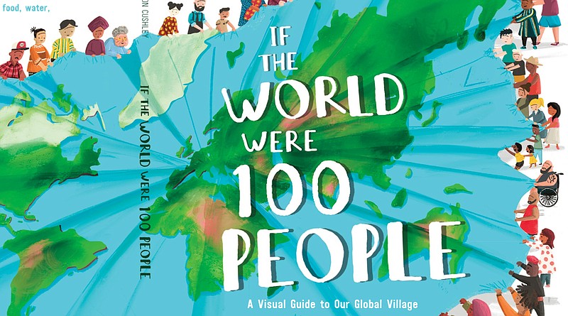 "If the World Were 100 People" by Jackie McCann, illustrated by Aaron Cushley (Crown Books for Young Readers, July 20), 4-8 years, 32 pages, $17.99 hardback, $10.99 ebook.