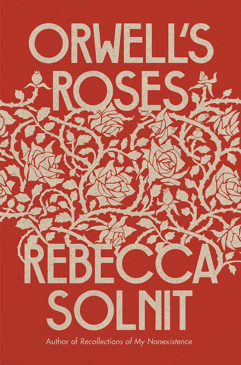 This cover image released by Viking shows &quot;Orwell's Roses&quot; by Rebecca Solnit. (Viking via AP)