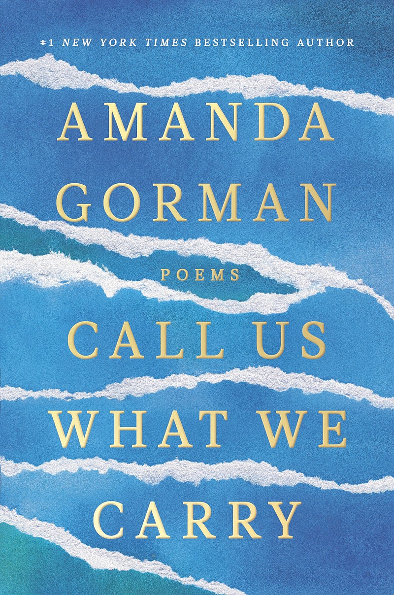 Amanda Gorman offers inventive collection of poems | Texarkana Gazette