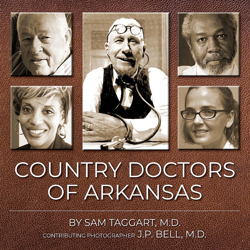 The cover of “Country Doctors of Arkansas.” Photo is courtesy of the Garland County Historical Society. - Submitted photo