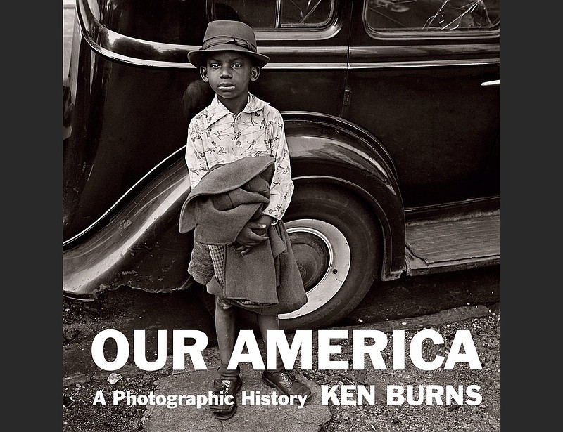 OPINION CRITICAL MASS Ken Burns Our America a history in photos