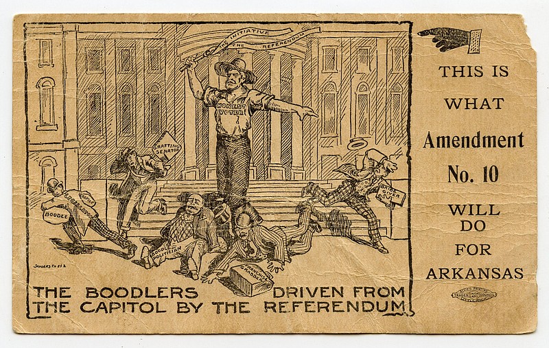 Little Rock, circa 1920: Amendment 10 to the Arkansas Constitution was intended to drive “Boodlers” from the state Capitol. The term referred to politicians who accepted graft for votes.