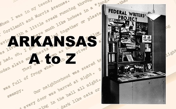 ARKANSAS A to Z: Federal Writers' Project chronicled state histories - Vimarsana News
