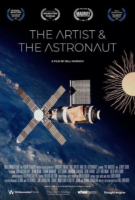 Director Bill Muench created “The Artist and The Astronaut” over the course of four years of interviews, and musician Todd Hobin crafted an eclectic score of broad, sweeping orchestral music for the space scenes, acoustic music for others and music from the 1950s, 60s, 70s up to current times. The documentary was recognized with the Spirit of Independence Film Award by Fort Lauderdale Film Festival. It was also shown at Madrid Film Festival, Omaha Film Festival, Julien Dubuque International Film Festival and just received an award for the Space Faring Civilisation Film Festival in Australia.

(Courtesy Photo)