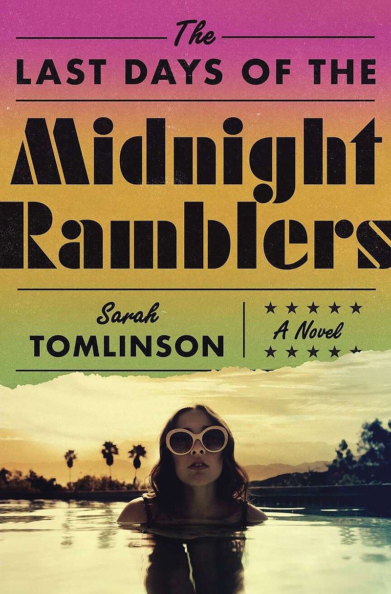 “The Last Days of the Midnight Ramblers,” by Sarah Tomlinson (Macmillan Publishers/TNS)