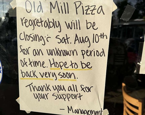 RESTAURANT CLOSINGS: Old Mill Pizza on Park Hill in North Little Rock to close ‘for an unknown period’ | The Arkansas Democrat-Gazette