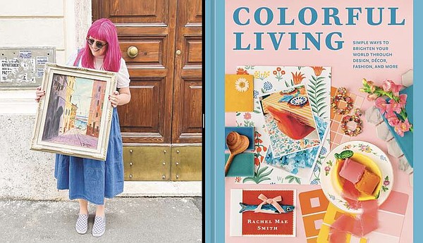 AT HOME | OPINION: New book offers tips on adding color to your life | The Arkansas Democrat-Gazette