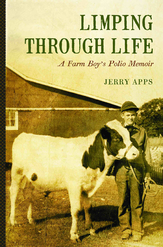 Book Review  Limping Through Life: A Farm Boy’s Polio Memoir’