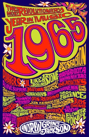 Book Review – 1965: The Most Revolutionary Year in Music’