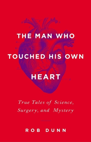 Book – The Man Who Touched His Own Heart’