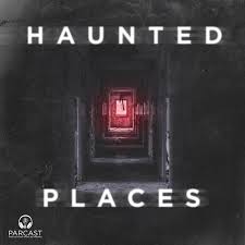 Podcasts to Listen To: Haunted Places and the best Halloween podcasts to listen to