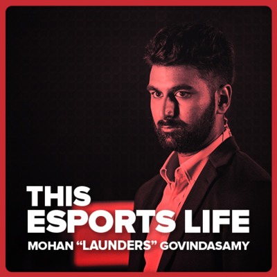 Podcasts to Listen To: ‘This esports life’ and the best e-sports podcasts to listen to