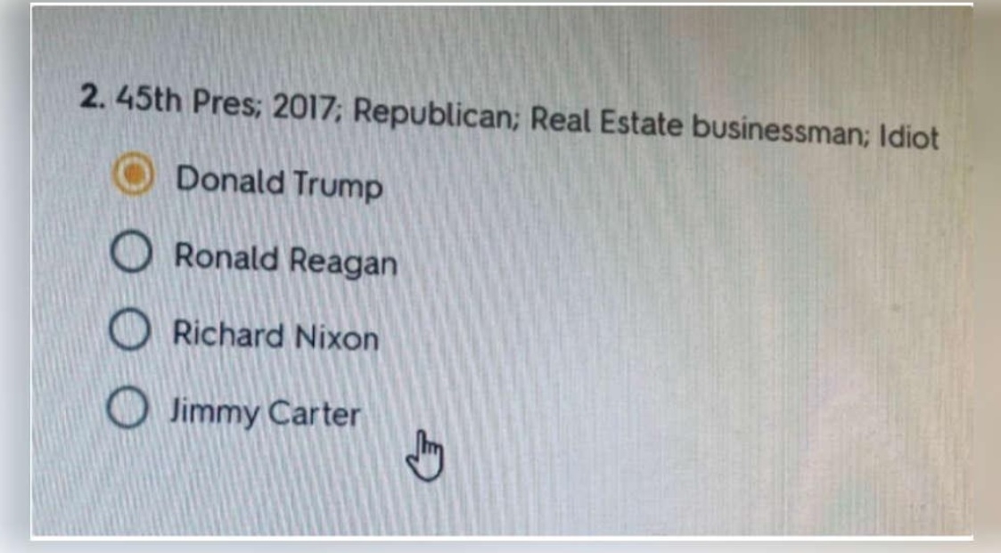Florida teacher removed after ‘inappropriate’ quiz refers to Trump as ‘idiot’