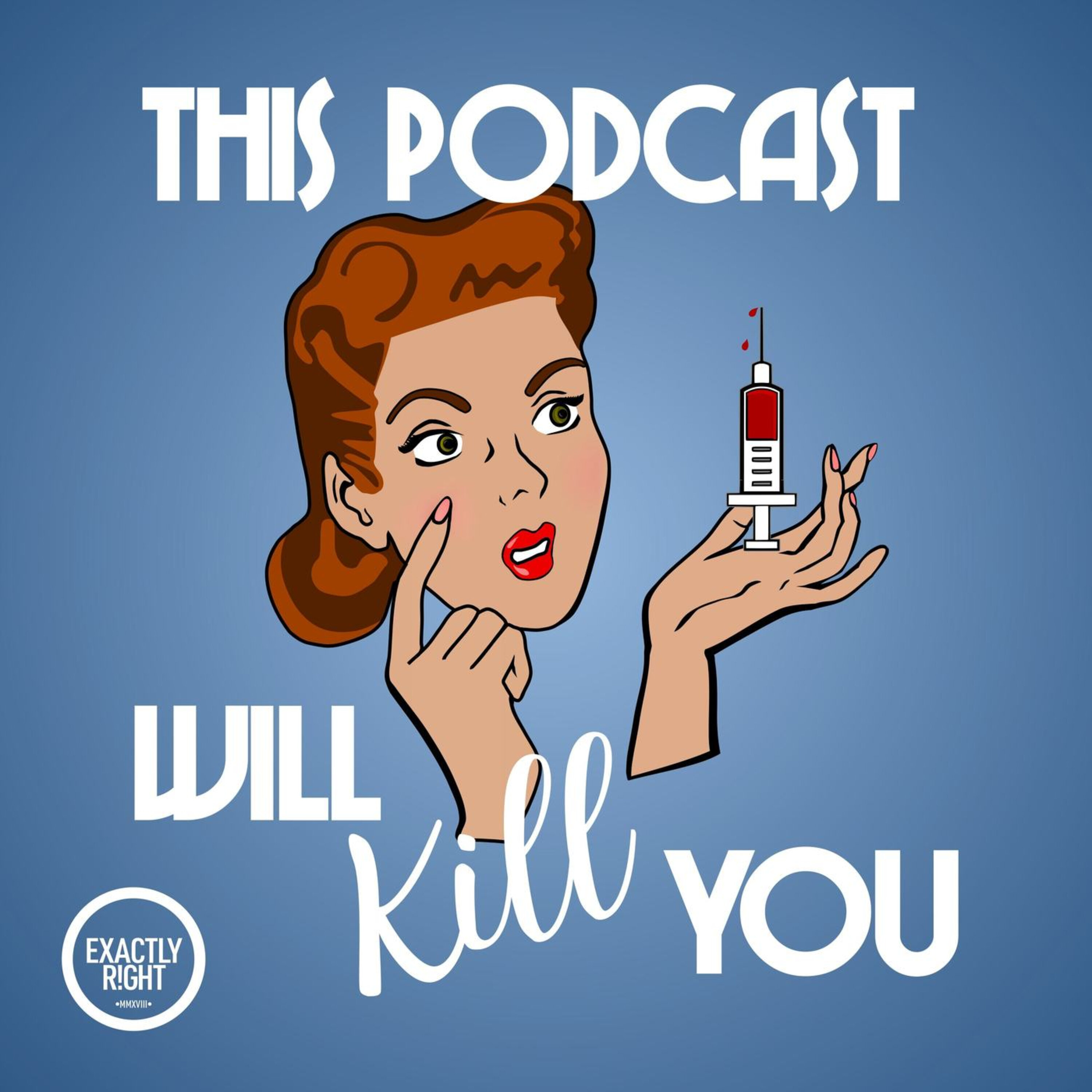 Podcasts to Listen To: This Podcast Will Kill You and the best medical podcasts to listen to