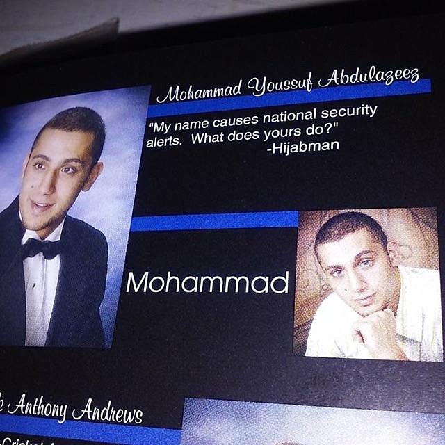 Multiple people who said they went to Red Bank High School with Mohammad Youssef Abdulazeez sent the Times Free Press photos of what appears to be his senior picture and senior quote in the school's yearbook. "My name causes national security alerts," the quote reads. "What does yours do?"