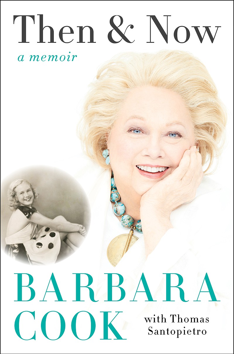 
              In this book cover image released by Harper shows, "Then & Now," a memoir by Barbara Cook, with Thomas Santopietro. (Harper via AP)
            