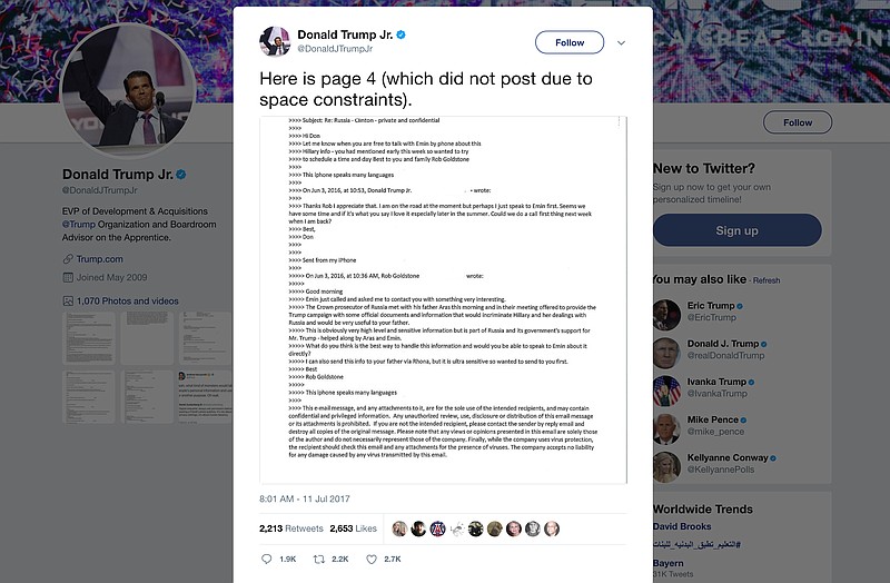 This screenshot shows a tweet posted Tuesday, July 11, 2017, by Donald Trump Jr. on his Twitter account, in which he reveals an email chain with publicist Rob Goldstone in June 2016. In the email, he discusses plans to hear damaging information on Hillary Clinton that were described as "part of Russia and its government's support for Mr. Trump." (Twitter via AP)