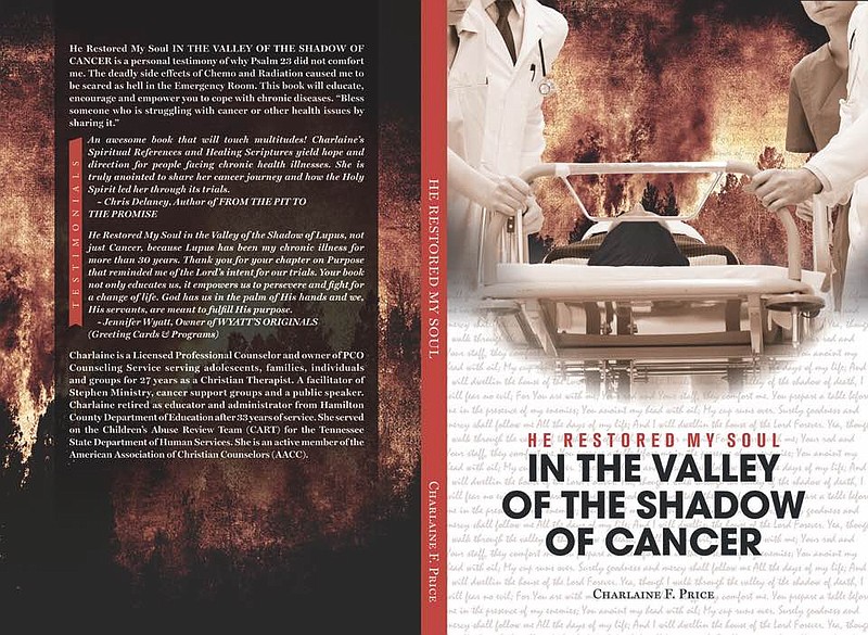 Charlaine Price wrote the book, "He Restored My Soul: In the Valley of the Shadow of Cancer" to encourage others suffering from the disease to have hope.