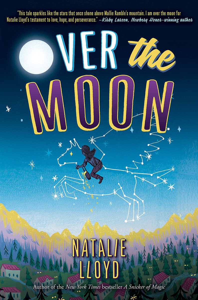 "Over the Moon" is by Chattanooga author Natalie Lloyd.