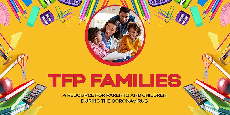 TFP Families is a free resource for families and children during the coronavirus outbreak / Photo illustration 