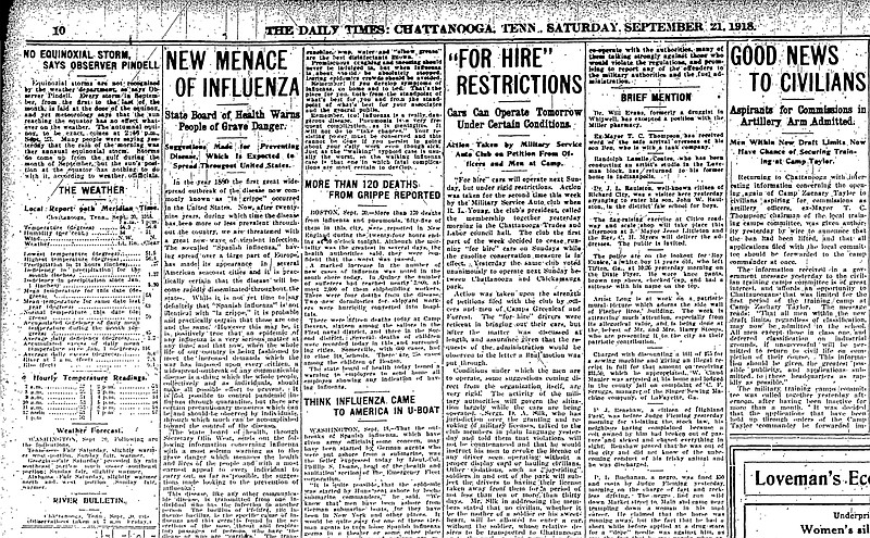 From Times Free Press archives / The Daily Times: Chattanooga Sept. 21, 1918, edition, page 10, contains a report on the first warnings for Spanish influenza in Chattanooga.