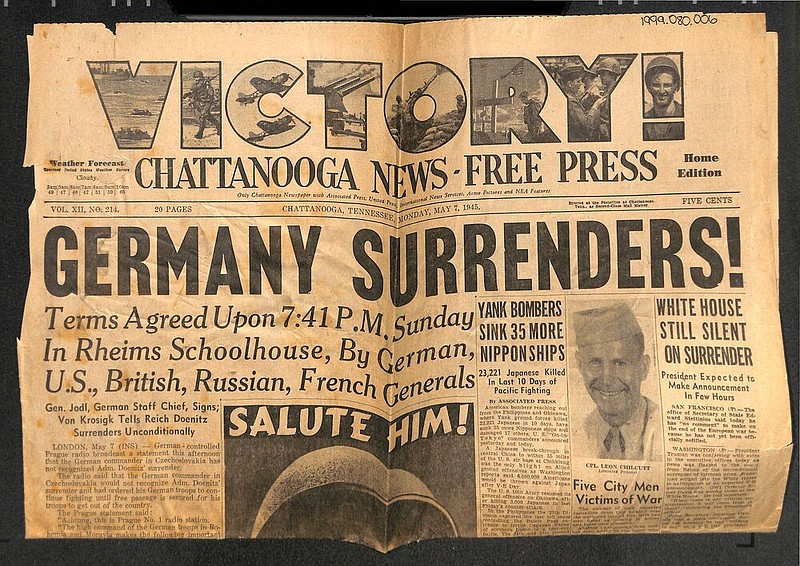 A Chattanooga News-Free Press banner headline announces Germany's surrender in 1945.