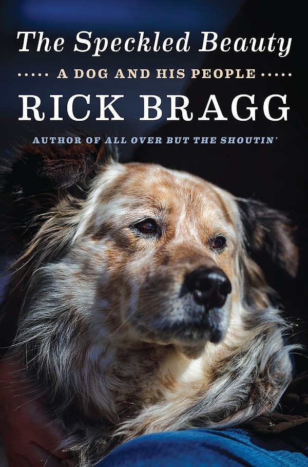 Book review: In 'The Speckled Beauty,' Rick Bragg tells the story of a